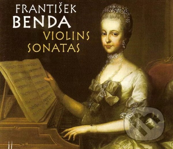 Kniha Frantisek Benda: Violins Sonatas