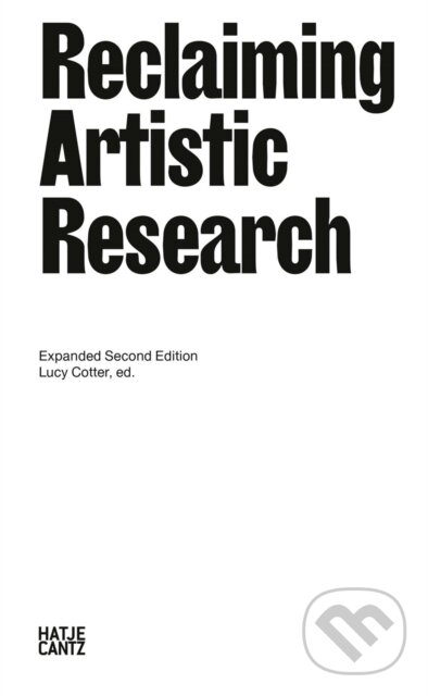 Levně Reclaiming Artistic Research (Expanded Second Edition) - kniha z kategorie Humanitné a spoločenské vedy