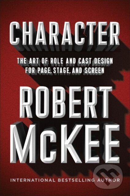 Levně Character (The Art of Role and Cast Design for Page, Stage, and Screen) - kniha z kategorie Jazykové učebnice a slovníky