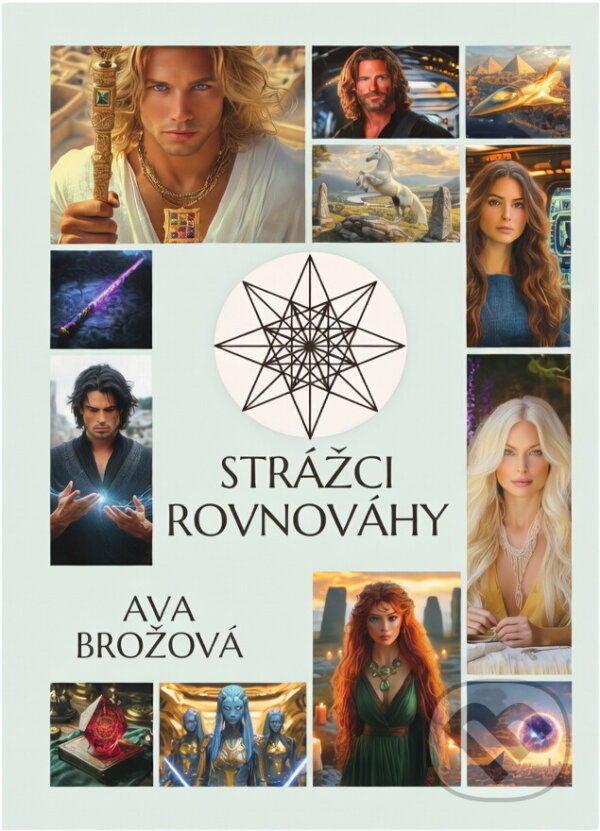Kniha: Strážci rovnováhy (Ava Brožová). , 2024