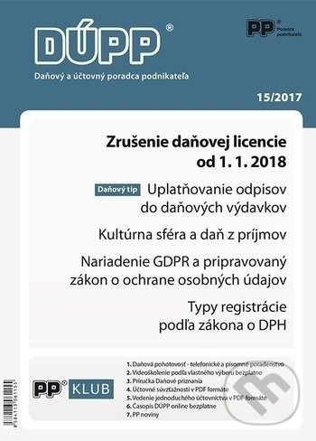 Levně DÚPP 15/2017 (Zrušenie daňovej licencie od 1.1.2018, ...)