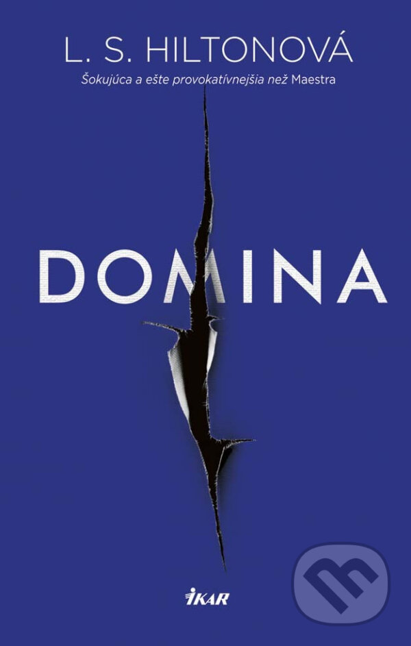 E-kniha: Domina (L.S. Hilton). Ikar, 2017