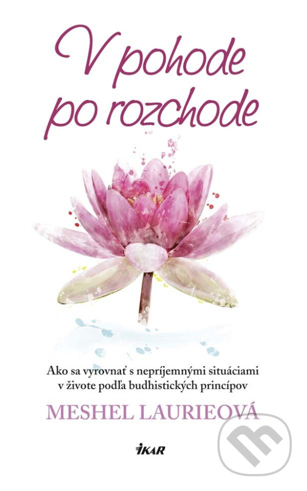E-kniha: V pohode po rozchode (Meshel Laurie). Ikar, 2017