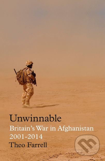 Levně Unwinnable (Britain's War in Afghanistan, 2001-2014) - kniha z kategorie História