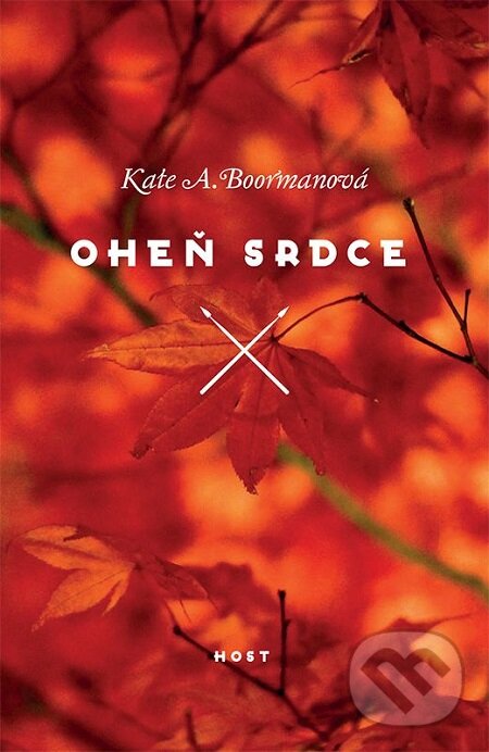 E-kniha: Oheň srdce (Kate A. Boorman). Host, 2017