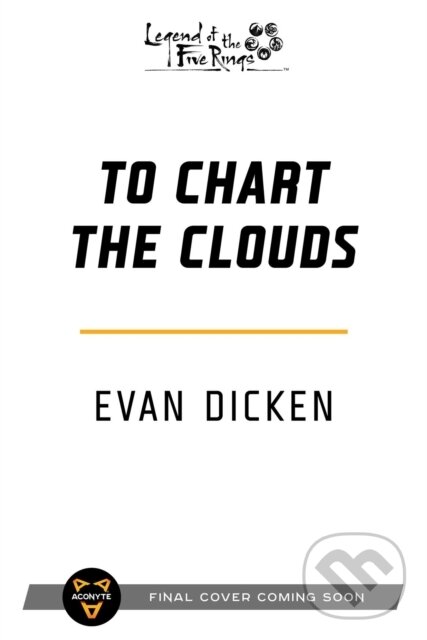 Levně To Chart the Clouds (A Legend of the Five Rings Novel) - kniha z kategorie Fantasy