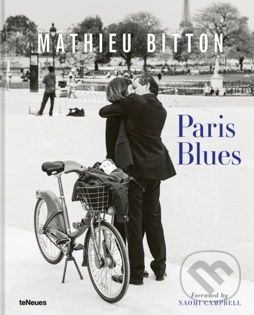 Levně Paris Blues - Mathieu Bitton - kniha z kategorie Fotografie