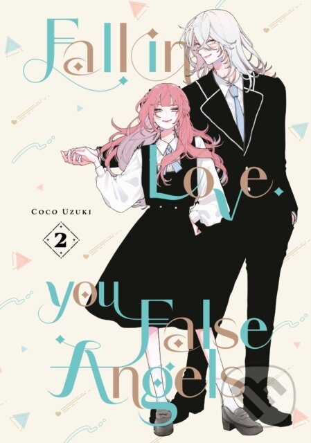 Kniha Fall In Love, You False Angels 2