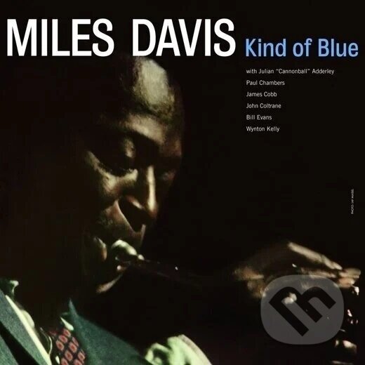Levně Miles Davis: Kind Of Blue LP - Davis Miles