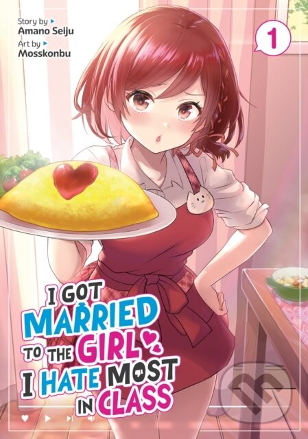 Kniha I Got Married to the Girl I Hate Most in Class (Manga) Vol. 1