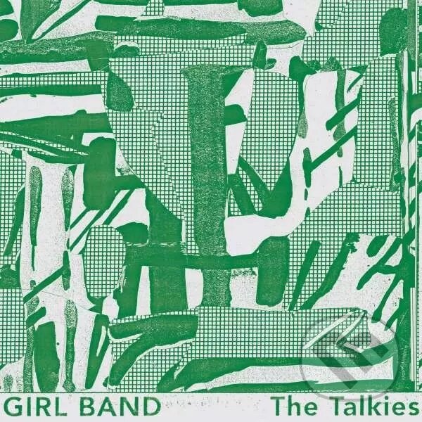 Levně Girl Band: Talkies LP - Girl Band