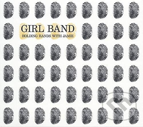 Levně Girl Band: Holding Hands With Jamie - Girl Band