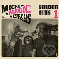 Kniha Micro - Magic - Circus / Golden Kids 1