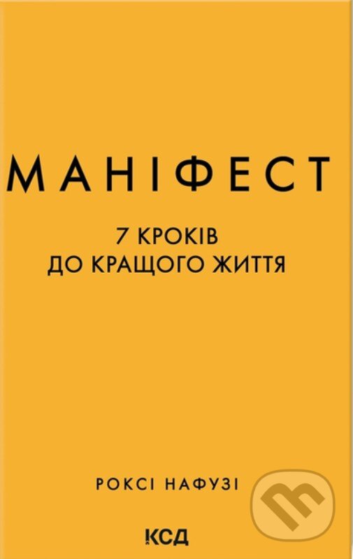 Levně Manifest (7 krokiv do krashchoho zhyttia) - Roxie Nafousi - kniha z kategorie Sebarozvoj