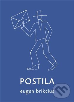 Levně Postila - Eugen Brikcius - kniha z kategorie Spoločenská beletria