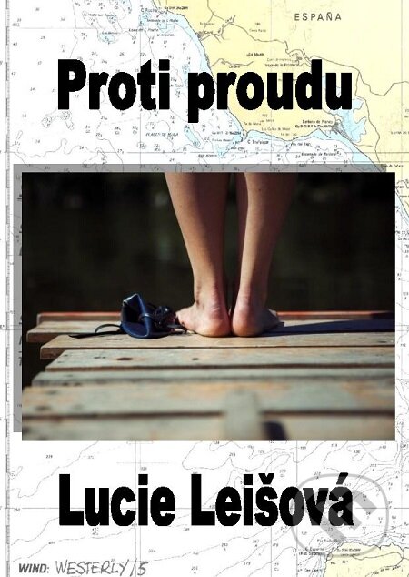 E-kniha: Proti proudu (Lucie Leišová). E-knihy jedou