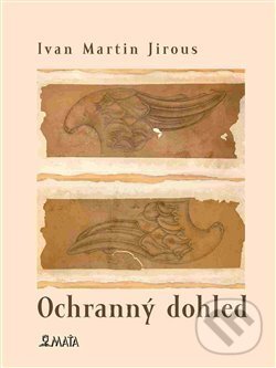 Levně Ochranný dohled - Ivan Martin Jirous, Libor Krejcar (ilustrácie) - kniha z kategorie Poézia