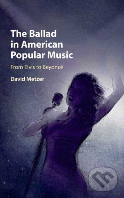 Kniha The Ballad in American Popular Music