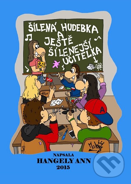 E-kniha: Šílená hudebka (Ann Hangely). Lukáš Vik