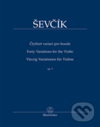 Levně Čtyřicet variací pro housle op. 3 - Otakar Ševčík - kniha z kategorie Noty