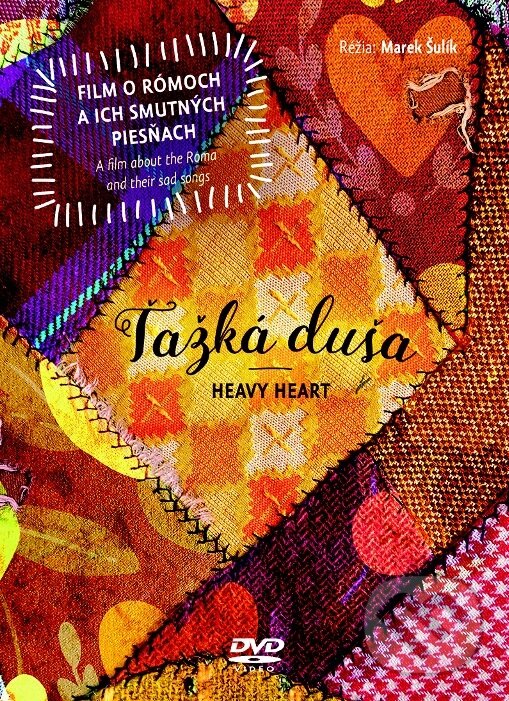 Levně Ťažká duša / Heavy Heart (Film o rómoch a ich smutných piesňach / A film about the Roma and their sad songs) - film z kategorie Dokumenty