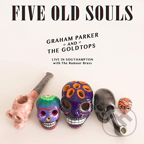 Levně Graham Parker: Five Old Souls (Live) - Graham Parker