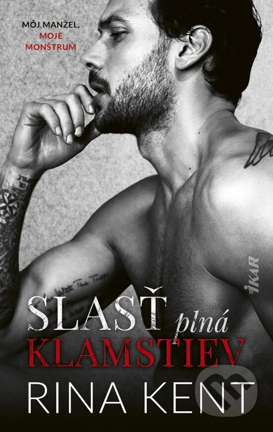 Kniha: Slasť plná klamstiev (Rina Kent)