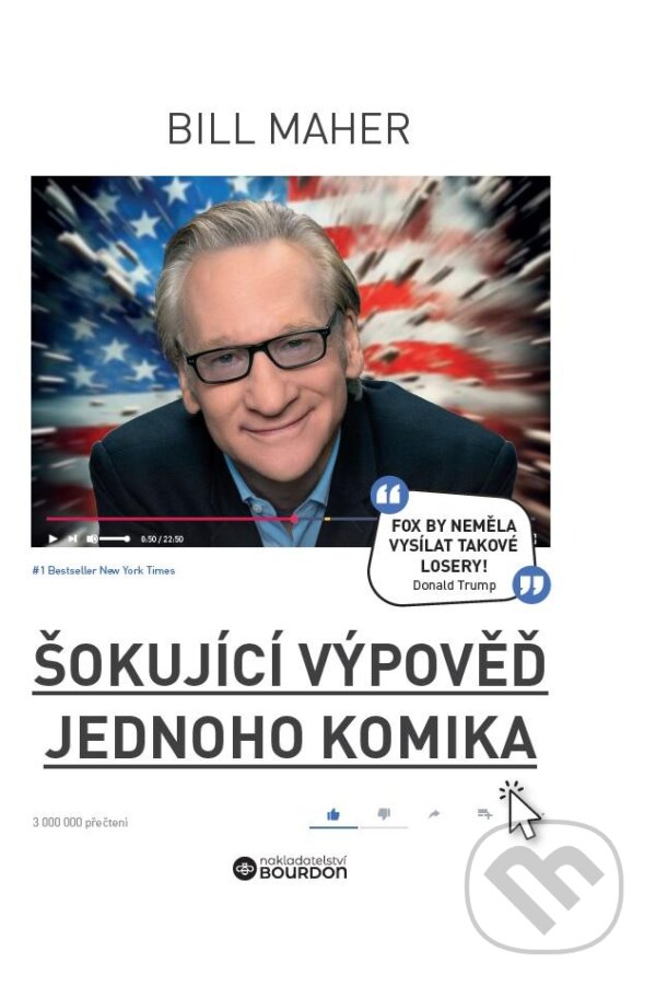 Levně Šokující výpověď jednoho komika - Bill Maher - kniha z kategorie Životopisy