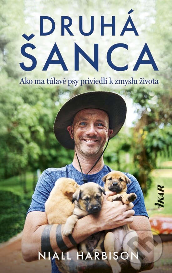 Kniha: Druhá šanca (Niall Harbison). Ikar, 2025