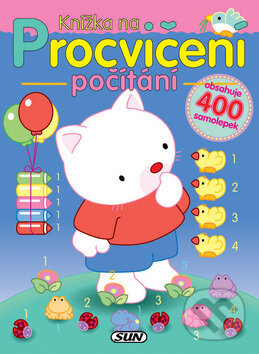 Kniha: Knížka na procvičení počítání (Jordi Busquets). SUN, 2007