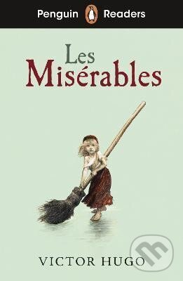 Kniha Penguin Readers Level 4: Les Miserables (ELT Graded Reader)