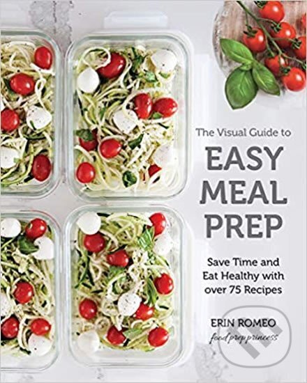 Kniha: Visual Guide to Easy Meal Prep (Folio). Folio
