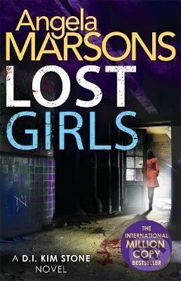 Kniha: Lost Girls (Angela Marsonsová). , 2017