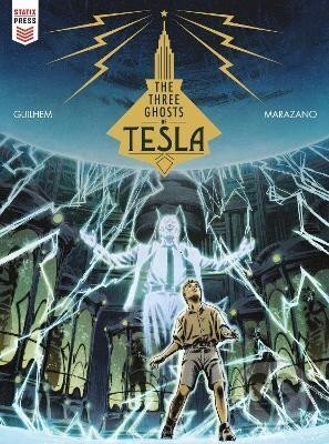Levně The Three Ghosts of Tesla - Richard Marazano