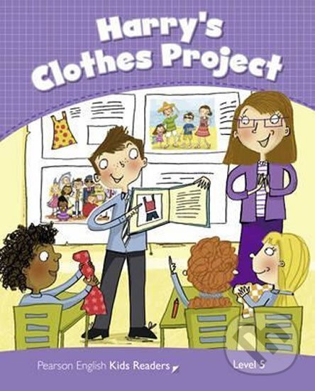 Kniha: PEKR | Level 5: Harry´s Clothes Rdr CLIL AmE (Marie Crook). , 2013