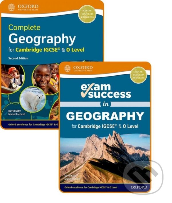 Kniha: Complete Geography for Cambridge IGCSE (R) & 0 Level: Student Book & Exam Success Guide Pack (David Kelly a Muriel Fretwell). Oxford University Press, 2020