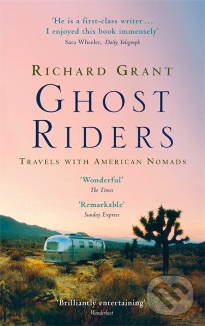 Levně Ghost Riders - Richard Grant - kniha z kategorie Zdravie a životný štýl