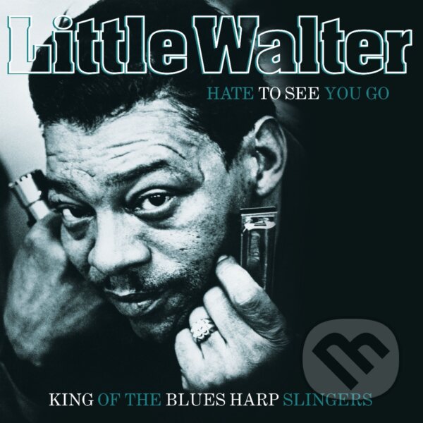 Levně Little Walter: Hate To See You Go LP - Little Walter