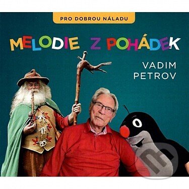 Kniha Vadim Petrov, Martinů Voices: Melodie z pohádek