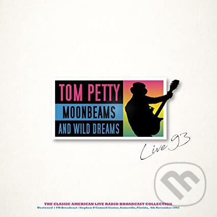 Kniha Tom Petty: Moonbeams And Wild Dreams Live 1993 (White/Pink Splatter) LP