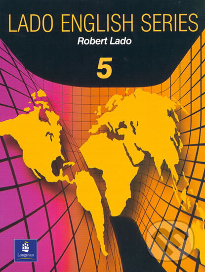 Kniha: Lado English Series, Level 5 (Robert Lado). Pearson, 1990