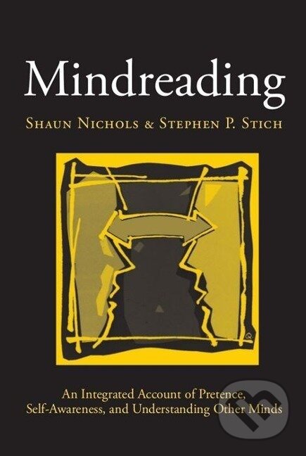 Kniha: Mindreading (Shaun Nichols). OUP Oxford, 2003