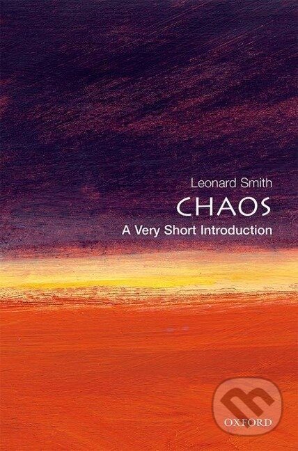 Levně Chaos: A Very Short Introduction - Leonard Smith - kniha z kategorie Matematika