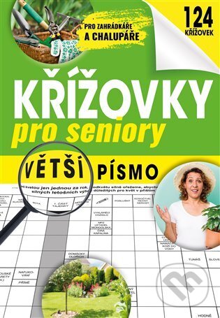 Levně Křížovky pro seniory - Pro zahrádkáře a chalupáře - kniha z kategorie Krížovky