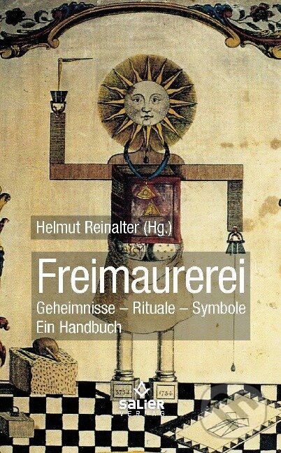 Kniha: Freimaurerei (Helmut Reinalter). , 2017