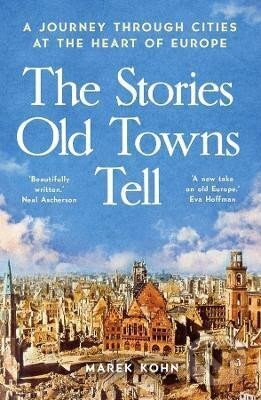 Kniha Stories Old Towns Tell