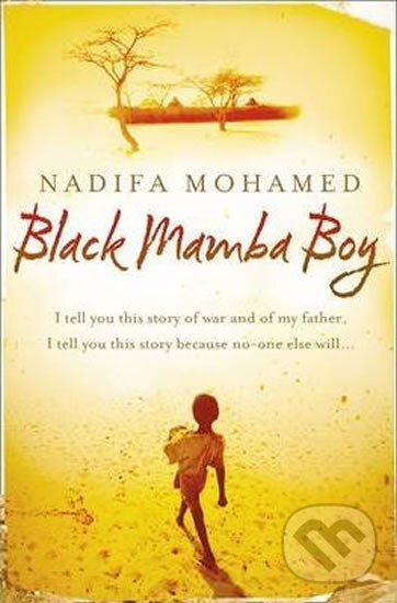 Levně Black Mamba Boy - Nadifa Mohamed