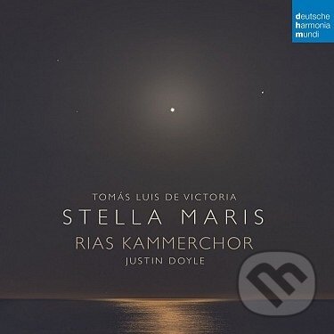 Levně Rias Kammerchor & Justin Doyle: Tomás Luis de Victoria: Stella Maris