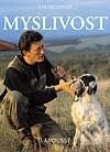 Kniha: Myslivost (Autorský kolektiv). Svojtka&Co.
