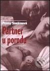 Partner u porodu - Penny Simkin, Argo, 2003
